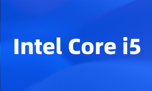 Intel Core i5