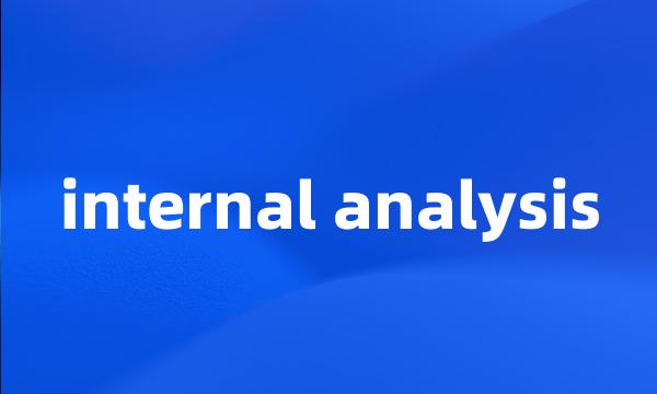 internal analysis