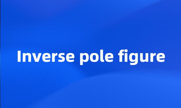 Inverse pole figure