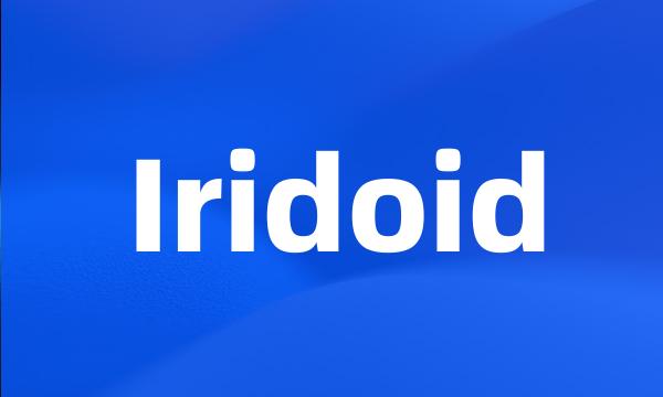 Iridoid