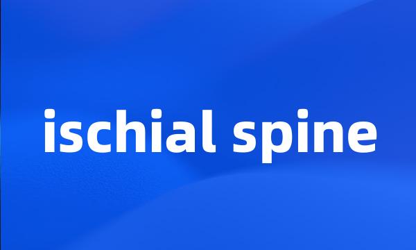 ischial spine