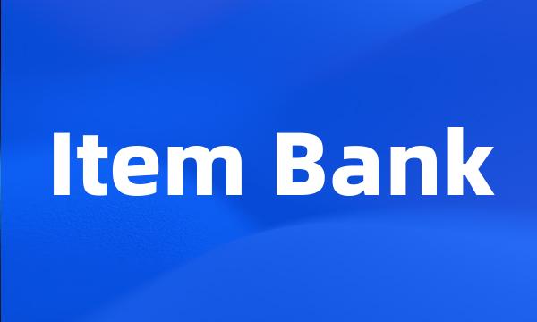 Item Bank