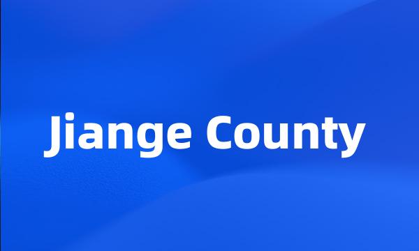 Jiange County