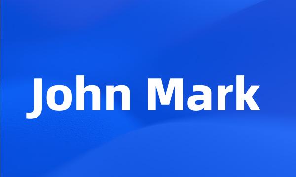 John Mark