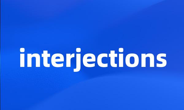 interjections