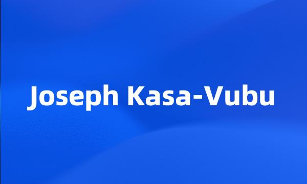 Joseph Kasa-Vubu