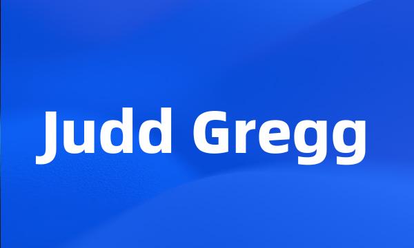 Judd Gregg