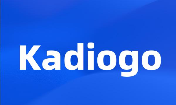 Kadiogo