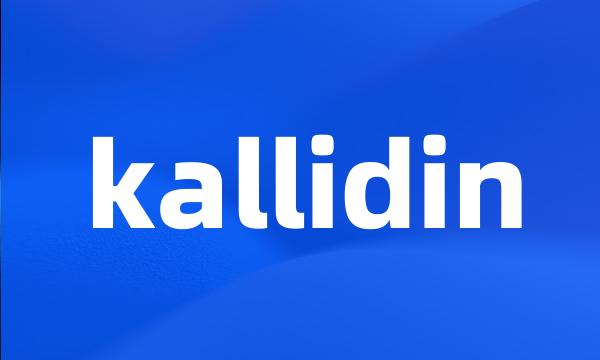 kallidin