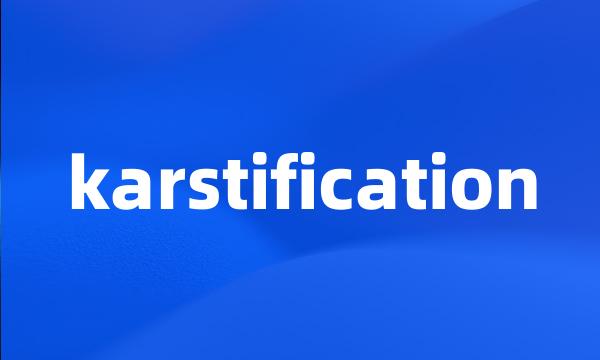 karstification