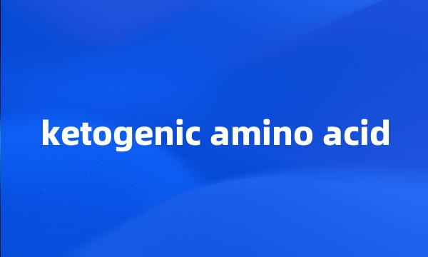 ketogenic amino acid