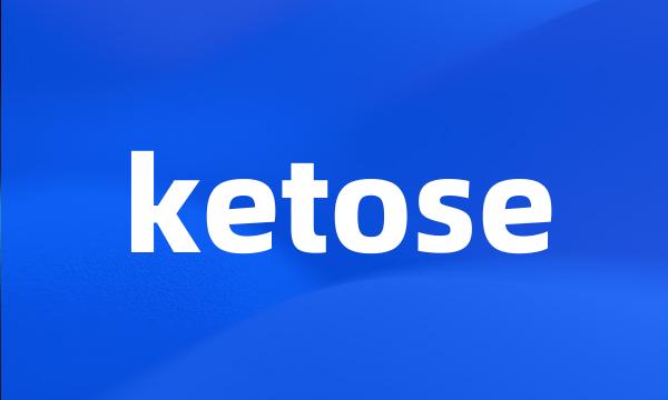 ketose