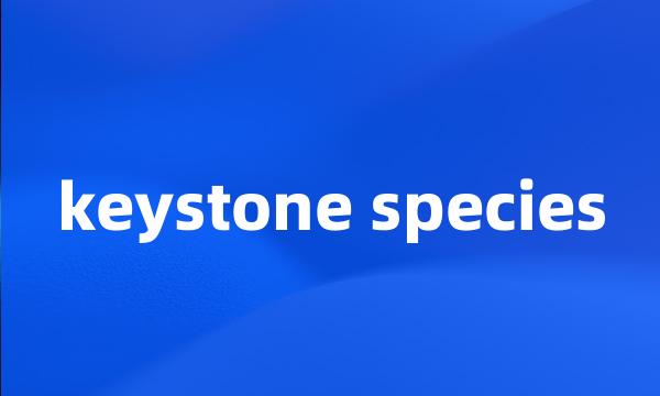 keystone species