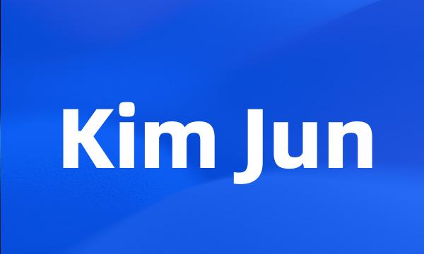 Kim Jun