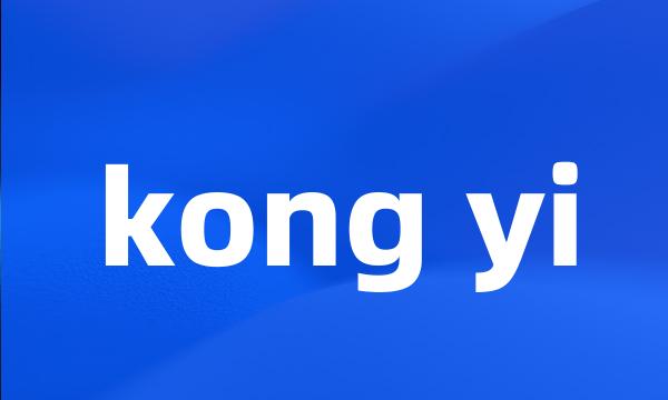 kong yi