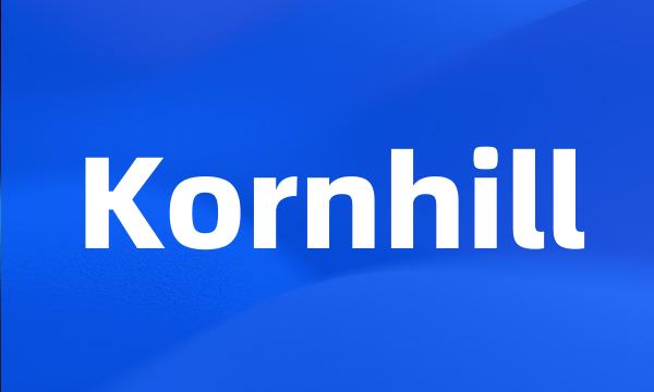 Kornhill