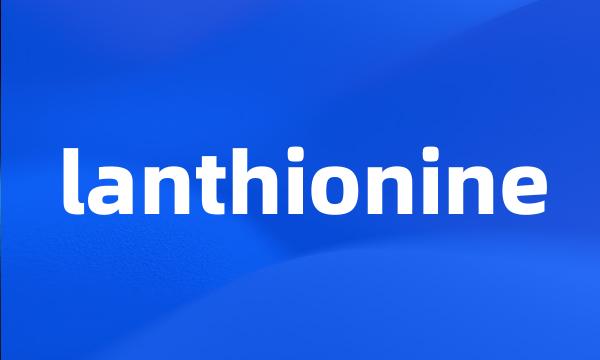 lanthionine