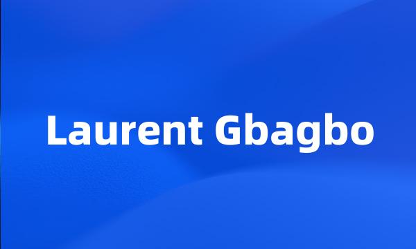 Laurent Gbagbo