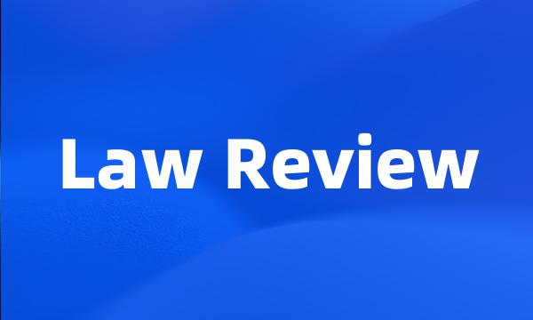 Law Review