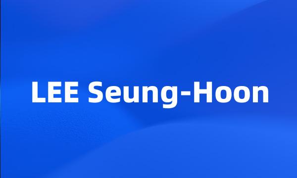 LEE Seung-Hoon