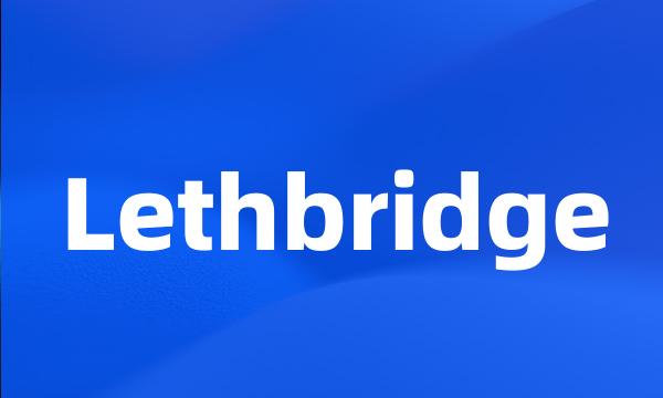 Lethbridge