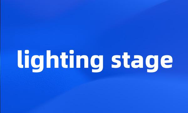 lighting stage