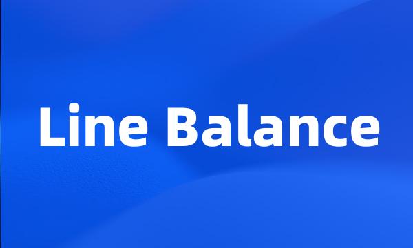 Line Balance