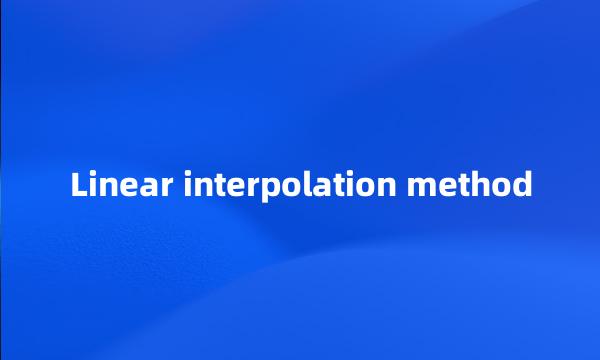 Linear interpolation method