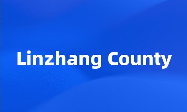 Linzhang County