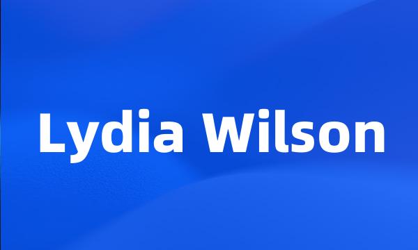 Lydia Wilson