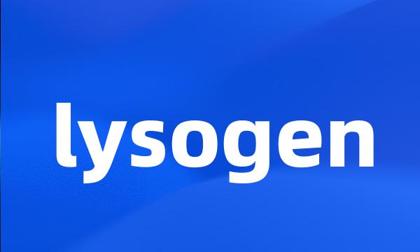 lysogen