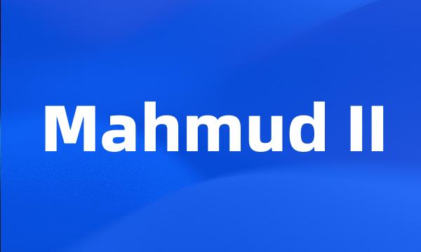 Mahmud II