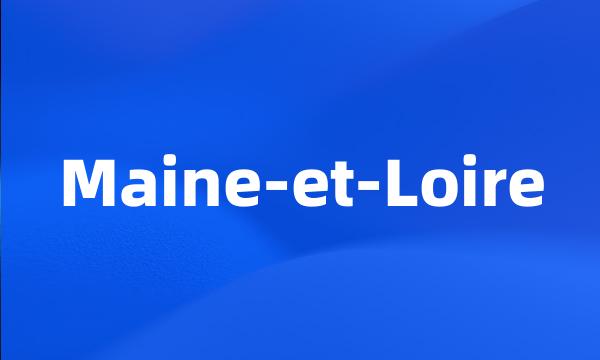 Maine-et-Loire