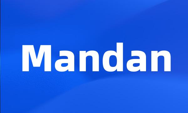 Mandan