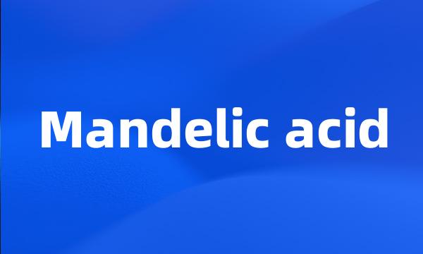 Mandelic acid