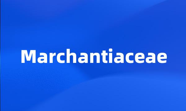 Marchantiaceae