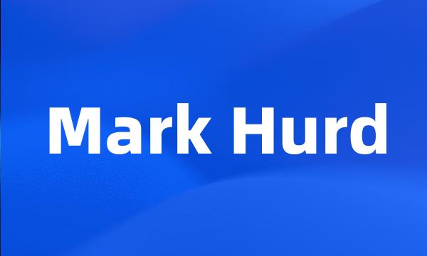 Mark Hurd