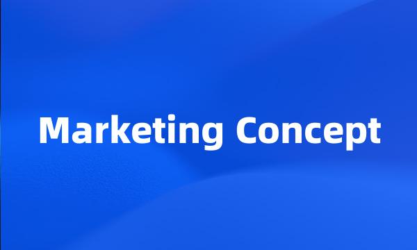 Marketing Concept