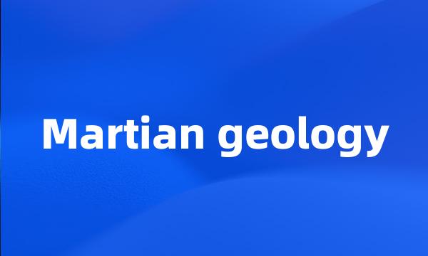 Martian geology