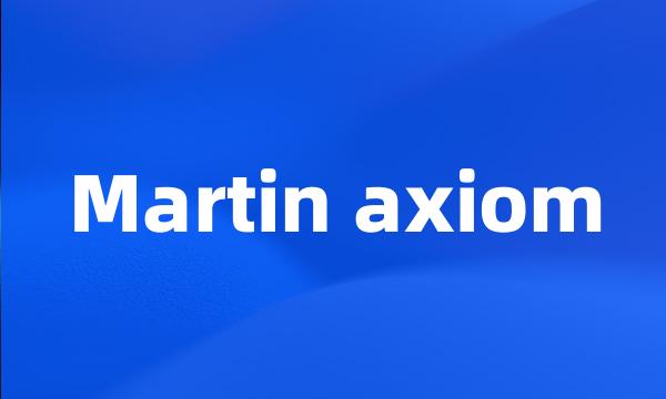 Martin axiom