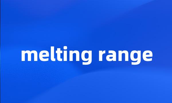 melting range