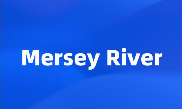 Mersey River