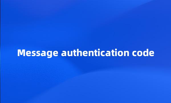 Message authentication code