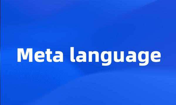 Meta language