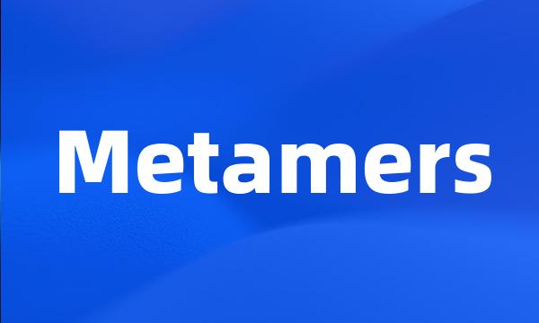 Metamers