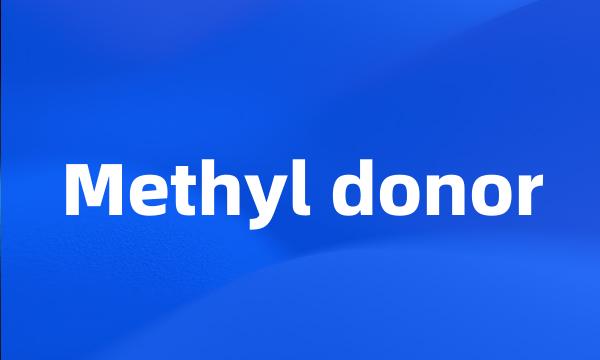 Methyl donor