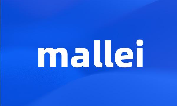 mallei