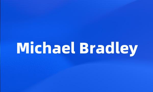 Michael Bradley