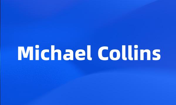 Michael Collins