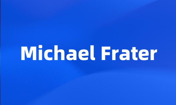 Michael Frater